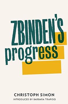 portada Zbinden's Progress. Christoph Simon (en Inglés)