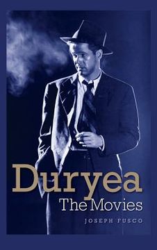 portada Duryea: The Movies (hardback) (en Inglés)