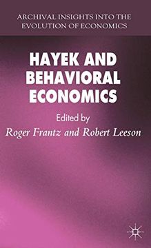 portada Hayek and Behavioral Economics (Archival Insights Into the Evolution of Economics) (en Inglés)
