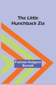 portada The Little Hunchback Zia (in English)