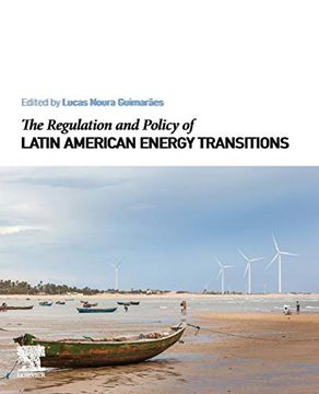 portada The Regulation and Policy of Latin American Energy Transitions (in English)