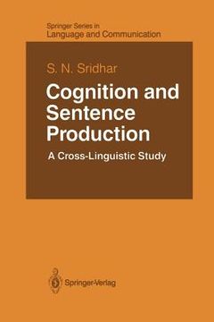 portada cognition and sentence production: a cross-linguistic study (en Inglés)