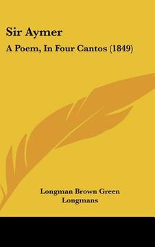 portada sir aymer: a poem, in four cantos (1849) (en Inglés)