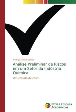 portada Análise Preliminar de Riscos em um Setor da Indústria Química: Um estudo de caso (Portuguese Edition)