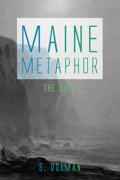 portada Maine Metaphor: The Gulf (in English)