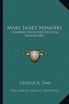 portada mary jane's memoirs: compiled from her original manuscript (en Inglés)