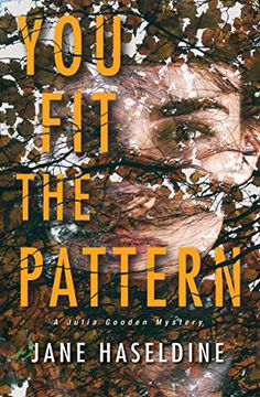 portada You fit the Pattern (a Julia Gooden Mystery) 