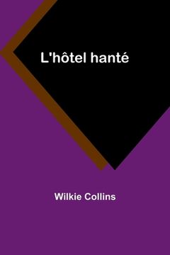 portada L'hôtel hanté (in French)