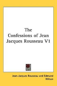 portada the confessions of jean jacques rousseau v1 (in English)
