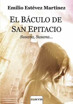 portada El Baculo de san Epitacio (in Spanish)