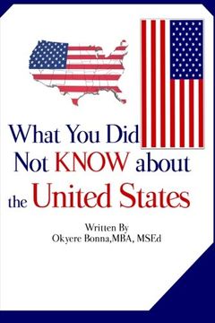 portada What You Did Not Know About The United States