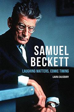 portada Samuel Beckett: Laughing Matters, Comic Timing (en Inglés)