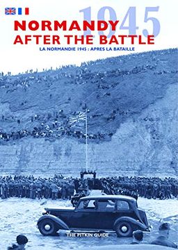 portada Normandy 1945: After the Battle by William Jordan (2001-05-04) (en Inglés)