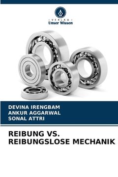 portada Reibung vs. Reibungslose Mechanik (in German)