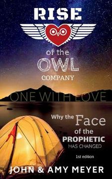 portada Rise of The OWL Company: Why The Face of The Prophetic Has Changed (en Inglés)