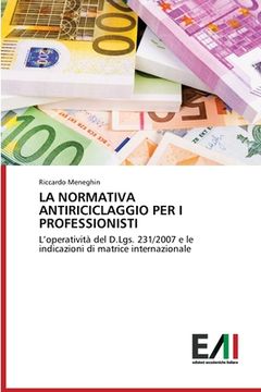portada La Normativa Antiriciclaggio Per I Professionisti (en Italiano)