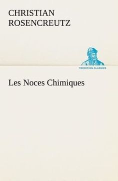 portada Les Noces Chimiques Tredition Classics (in French)