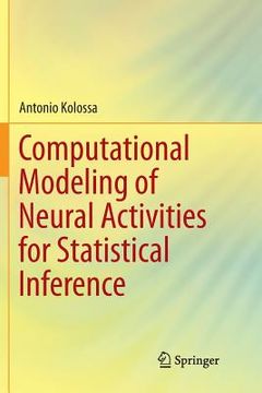 portada Computational Modeling of Neural Activities for Statistical Inference (en Inglés)