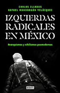 portada Izquierdas Radicales en México