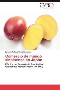 portada comercio de mango sinaloense en jap n (en Inglés)