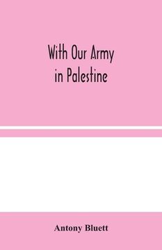 portada With Our Army in Palestine