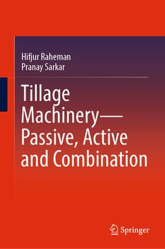 portada Tillage Machinery--Passive, Active and Combination (en Inglés)