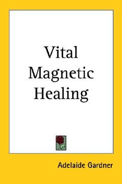 portada vital magnetic healing (en Inglés)
