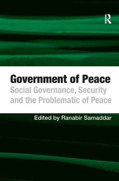portada Government of Peace: Social Governance, Security and the Problematic of Peace (en Inglés)
