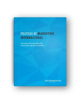 portada Políticas de Marketing Internacional: Estrategias de Producto, Precio, Comunicación y Distribución (Comercio y Marketing)