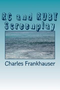 portada RC and RUBY Screenplay (en Inglés)