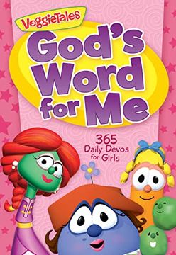 portada God'S Word for me: 365 Daily Devos for Girls (Veggietales) (in English)