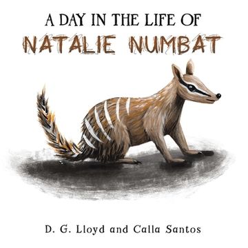 portada A day in the Life of Natalie Numbat (en Inglés)