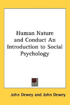 portada human nature and conduct an introduction to social psychology (in English)