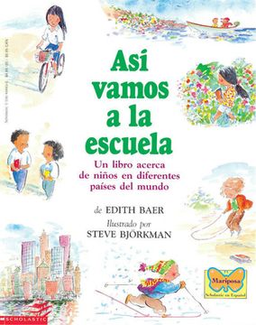 Así Vamos a la Escuela (This Is the Way We Go to School) (in Spanish)