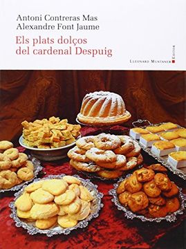 portada Plats Dolços del Cardenal Despuig, els (en Catalá)