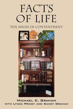 portada Facts of Life: Ten Issues of Contentment (en Inglés)
