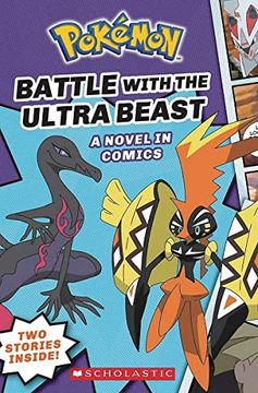 portada Battle With the Ultra Beast (Pokemon: Graphic Collection) (en Inglés)