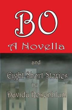 portada Bo, A Novella and Eight Short Stories (en Inglés)