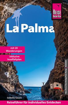 portada Reise Know-How Reiseführer la Palma mit 20 Wanderungen und Karte zum Herausnehmen (en Alemán)