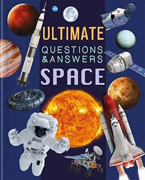 portada Ultimate Questions & Answers: Space (en Inglés)