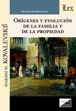 portada Origenes y Evolucion de la Familia y de la Propiedad (in Spanish)