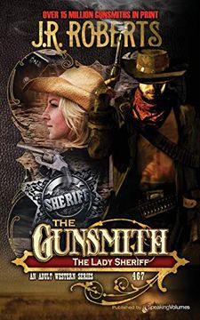 portada The Lady Sheriff: 467 (The Gunsmith) (en Inglés)