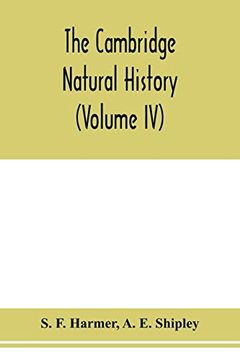 portada The Cambridge Natural History (Volume iv) (en Inglés)