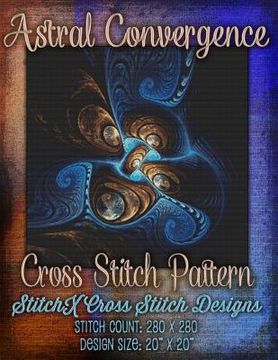 portada Astral Convergence Cross Stitch Pattern (in English)