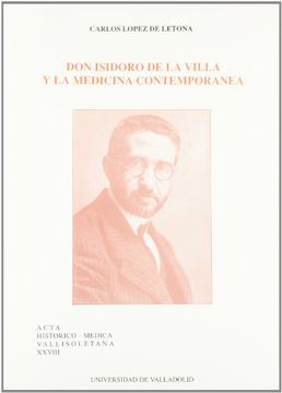 portada D. Isidoro de La Villa y La Medicina Contemporanea (in Spanish)