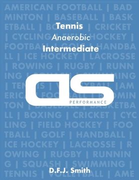 portada DS Performance - Strength & Conditioning Training Program for Tennis, Anaerobic, Intermediate