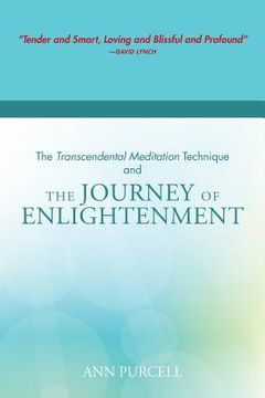 portada The Transcendental Meditation Technique and The Journey of Enlightenment (en Inglés)