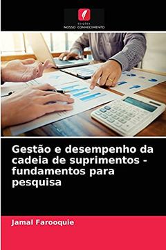 portada Gestão e Desempenho da Cadeia de Suprimentos - Fundamentos Para Pesquisa (en Portugués)
