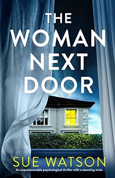 portada The Woman Next Door: An Unputdownable Psychological Thriller With a Stunning Twist (in English)