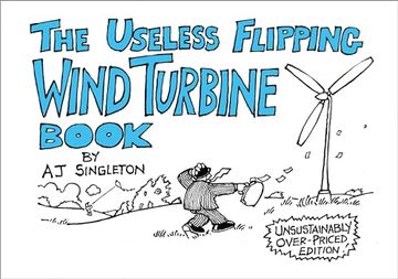 portada The Useless Flipping Wind Turbine Book (in English)